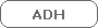 ADH